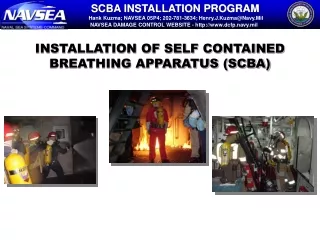 INSTALLATION OF SELF CONTAINED BREATHING APPARATUS (SCBA)