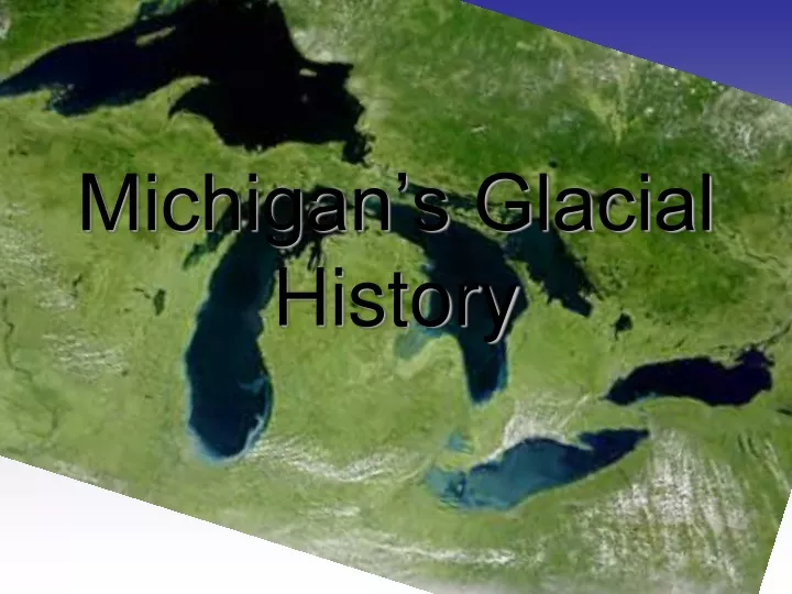 michigan s glacial history