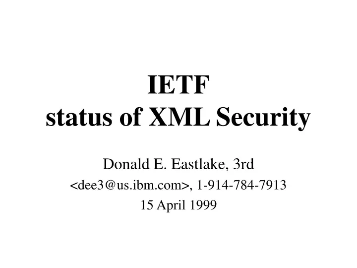 ietf status of xml security