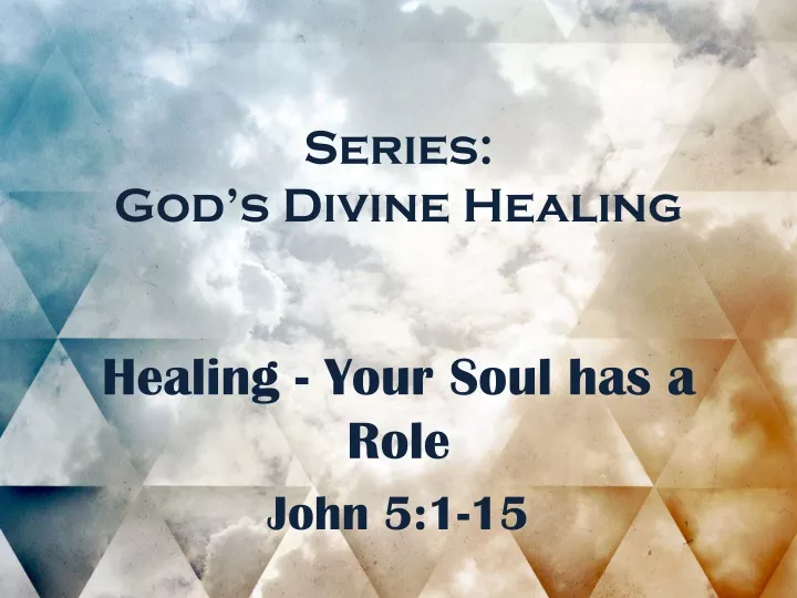 series god s divine healing