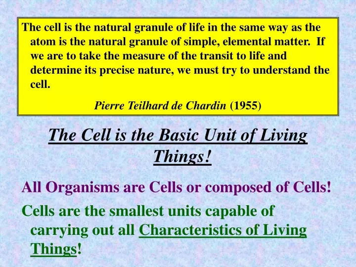 the cell is the natural granule of life