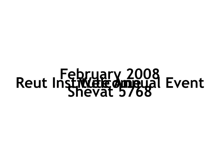february 2008 shevat 5768