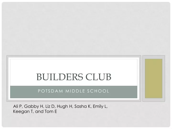 builders club