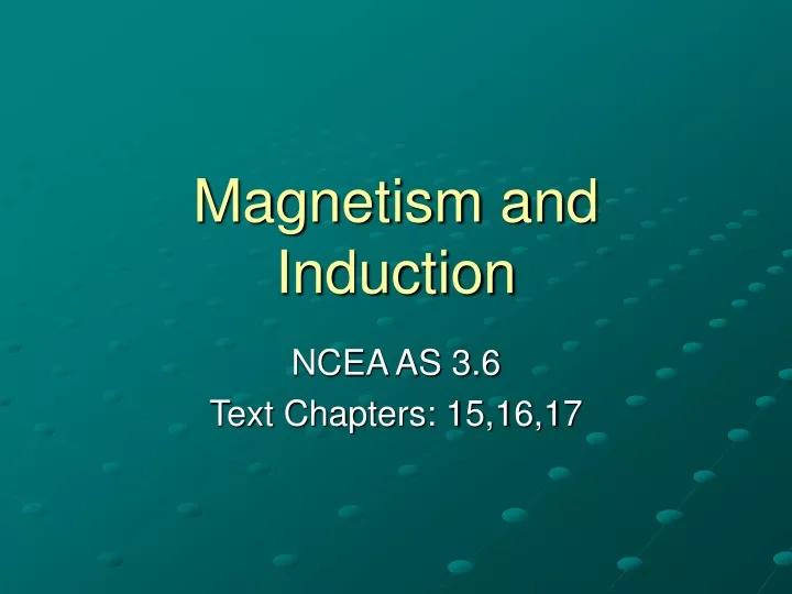 magnetism and induction