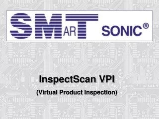 InspectScan  VPI (Virtual Product Inspection)