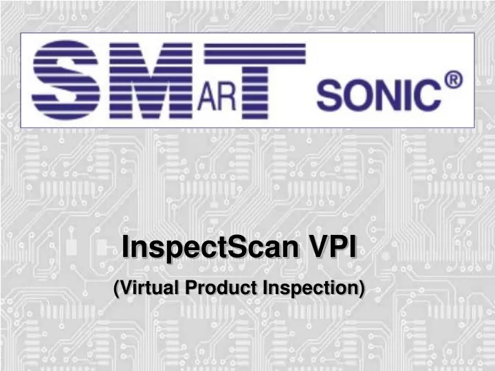 inspectscan vpi virtual product inspection
