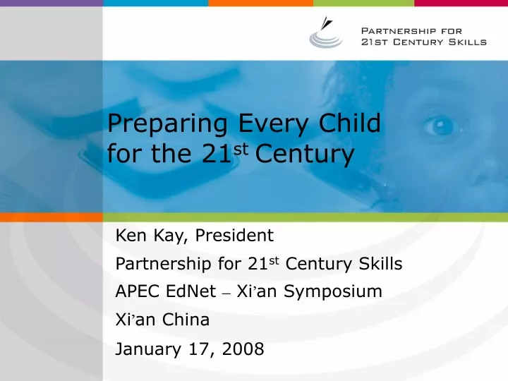 preparing every child for the 21 st century
