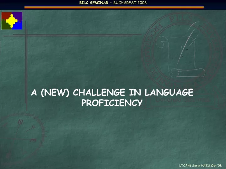 a new challenge in language proficiency