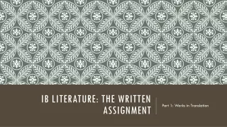 Ib  Literature: The Written Assignment