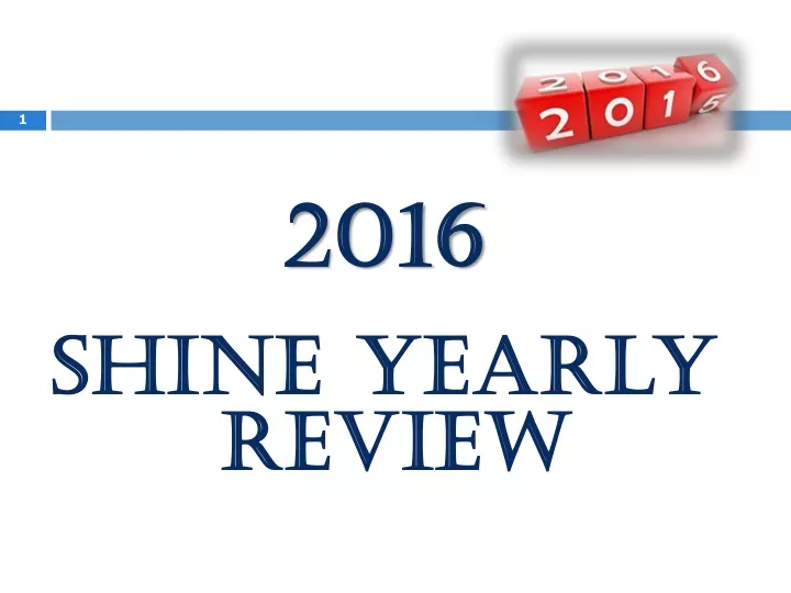 2016 shine yearly review