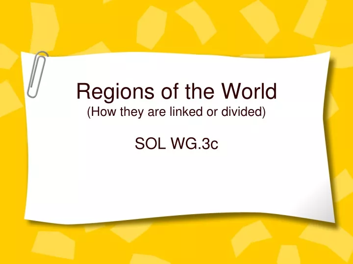 regions of the world how they are linked or divided
