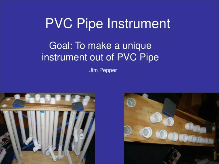 pvc pipe instrument