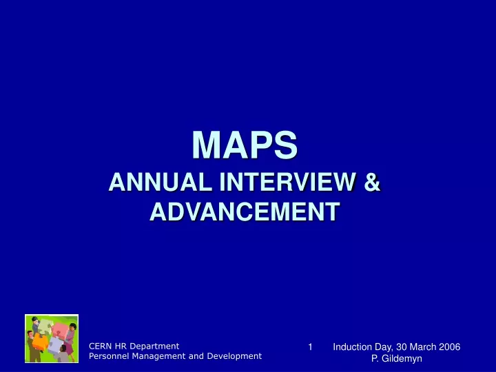 maps annual interview advancement