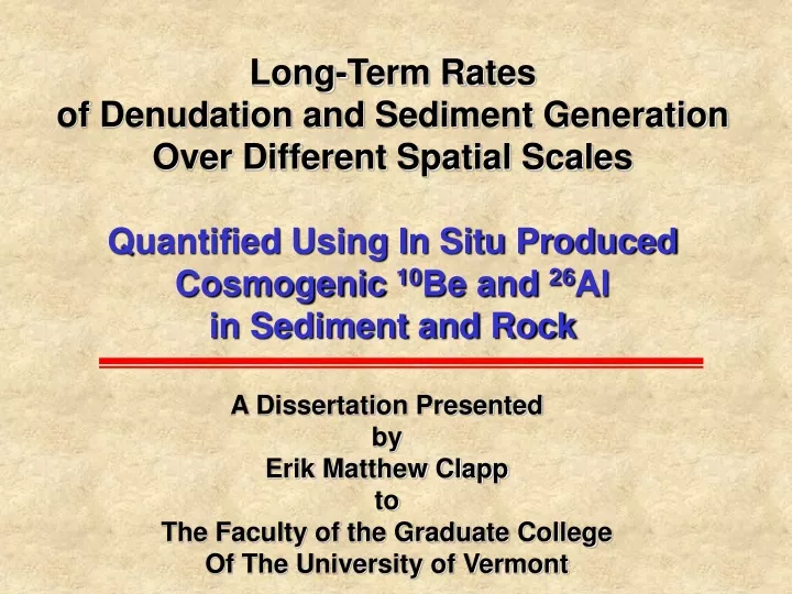 long term rates of denudation and sediment