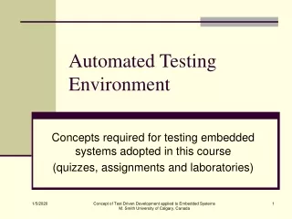 Automated Testing Environment