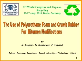 Polymer Technology Department, Gdansk University of Technology - Poland