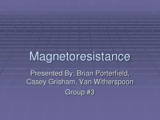 Magnetoresistance