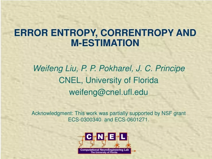 error entropy correntropy and m estimation