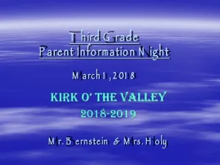 Third Grade  Parent Information Night March 1, 2018