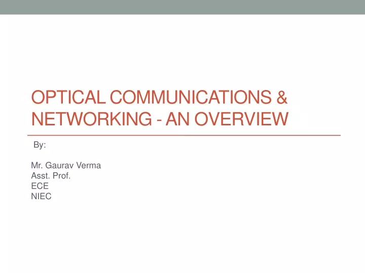 optical communications networking an overview