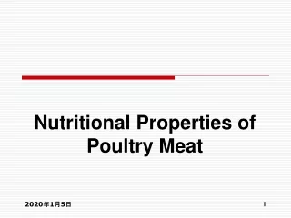 Nutritional Properties of Poultry Meat