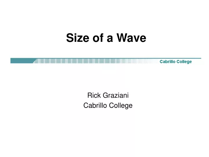 size of a wave