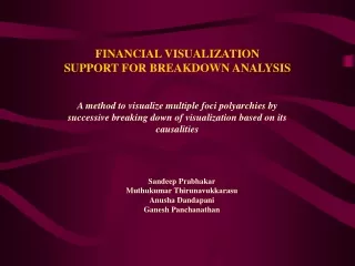 FINANCIAL VISUALIZATION SUPPORT FOR BREAKDOWN ANALYSIS
