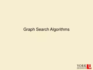 Graph Search Algorithms