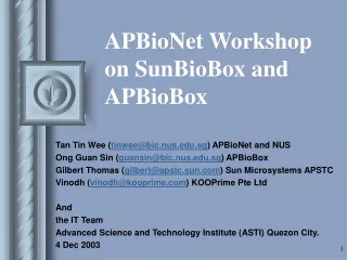 APBioNet Workshop on SunBioBox and APBioBox