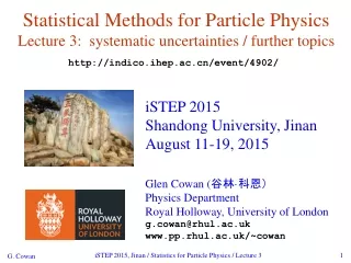 Statistical Methods for Particle Physics Lecture 3:  systematic uncertainties / further topics