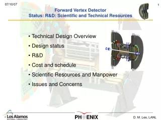 Forward Vertex Detector Status: R&amp;D: Scientific and Technical Resources