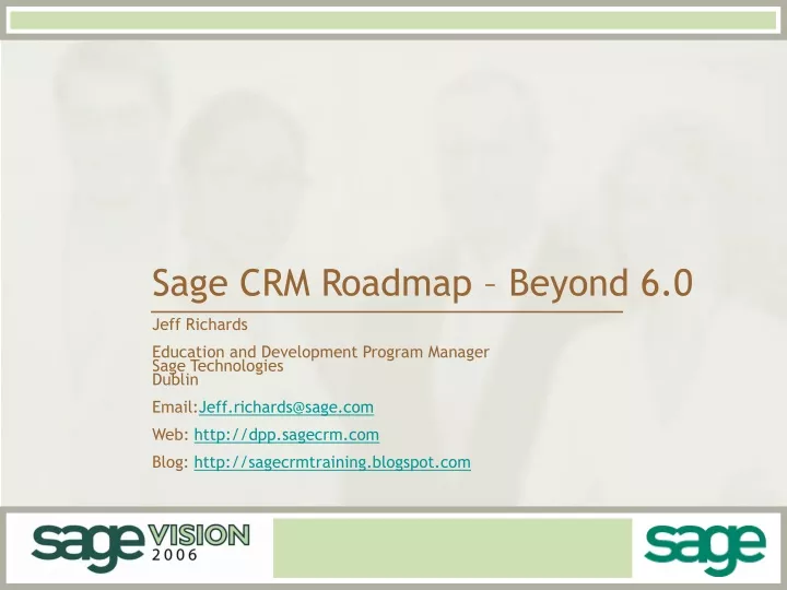 sage crm roadmap beyond 6 0