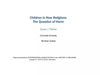 *Paper presented at INTERNATIONAL ASSOCIATION for the HISTORY of RELIGION,