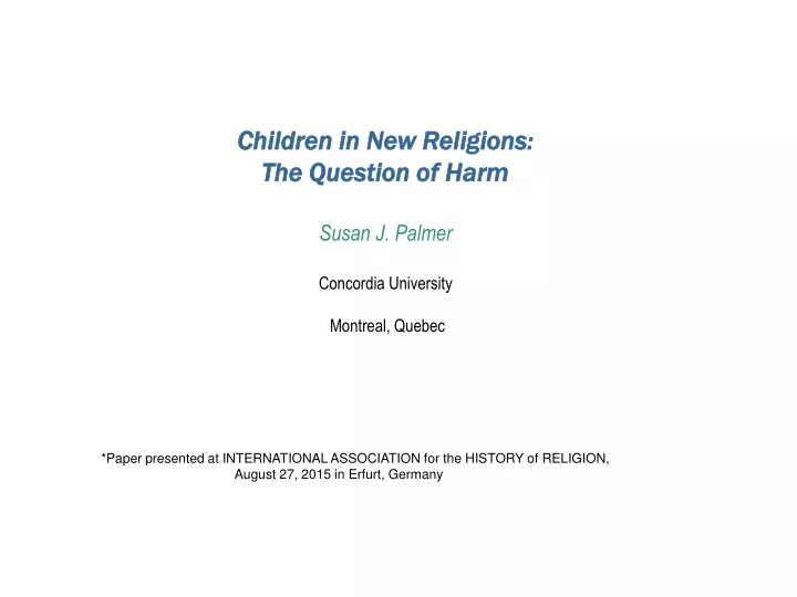 children in new religions t he question