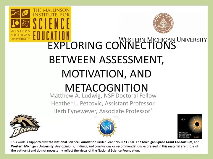 exploring connections between assessment motivation and metacognition