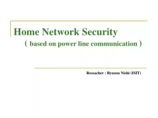 Home Network Security      (  based on power line communication  )