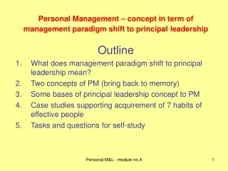 Personal M anagement – concept in term of management paradigm shift to principal leadership