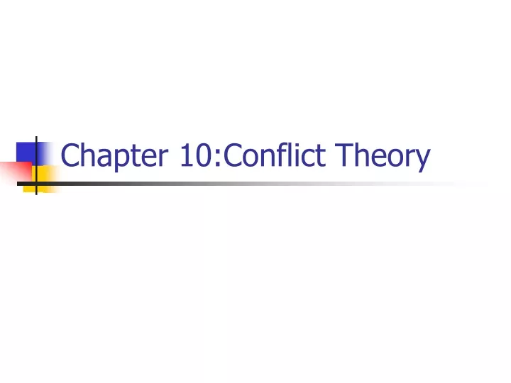 chapter 10 conflict theory