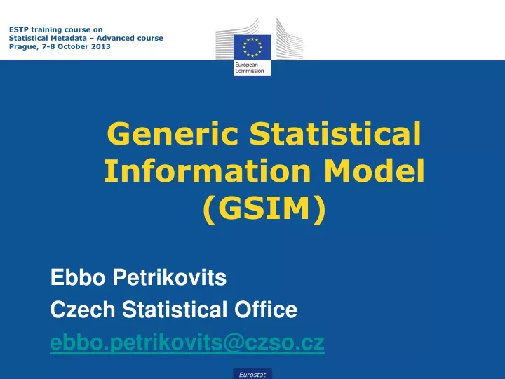 generic statistical information model gsim
