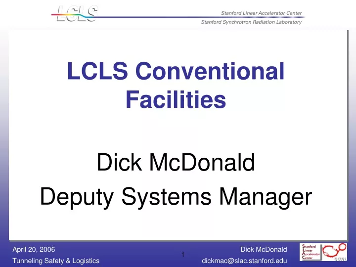 lcls conventional facilities dick mcdonald deputy systems manager