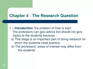 Chapter 4 : The Research Question