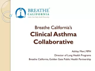 Breathe California’s  Clinical Asthma Collaborative
