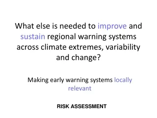 Making early warning systems  locally relevant