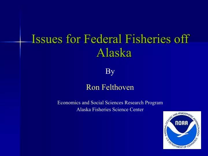 issues for federal fisheries off alaska
