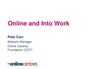 Online and Into Work