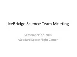 IceBridge Science Team Meeting - slide 1