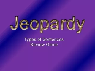 Types of Sentences  Review Game