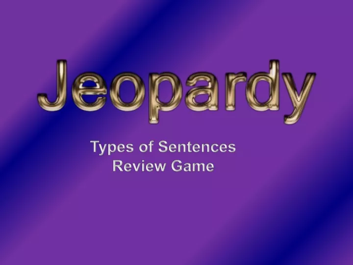types of sentences review game