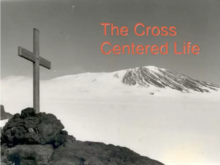 the cross centered life