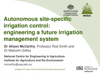 Autonomous site-specific irrigation control:    engineering a future irrigation management system